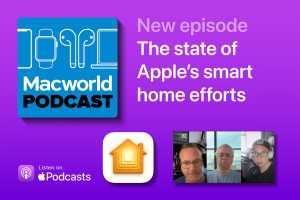 Podcast: The state of Apple&rsquo;s smart home efforts 